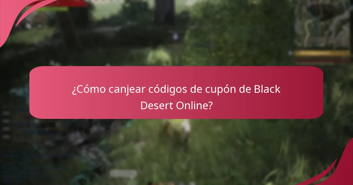 ¿Cómo encontrar códigos de cupón válidos para Black Desert Online?