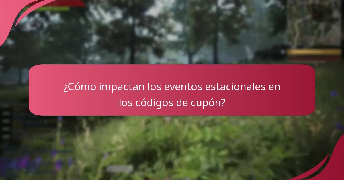 ¿Cómo impactan los eventos estacionales en los códigos de cupón?