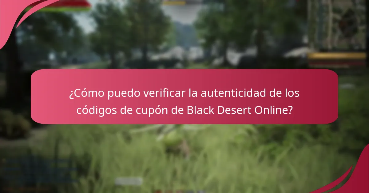 ¿Qué tan confiables son las fuentes de códigos de cupón de Black Desert Online?