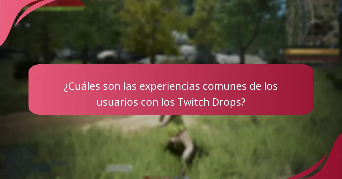 ¿Cómo mejora el compartir en comunidad la experiencia de Twitch Drops?
