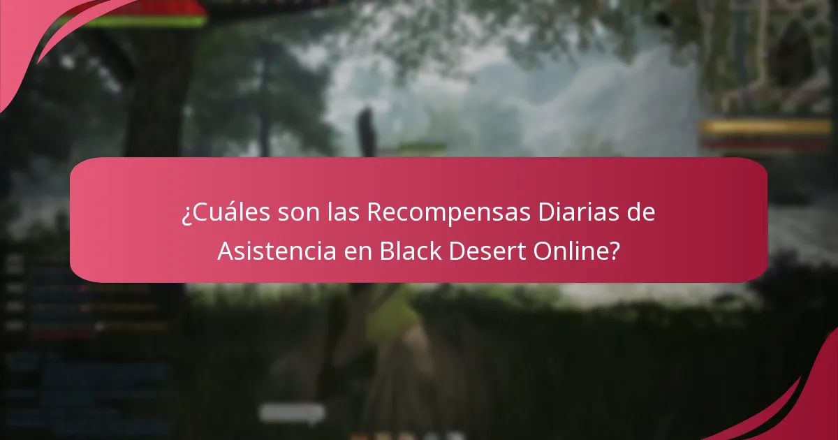 ¿Cómo optimizar tu participación en las Recompensas Diarias de Asistencia?