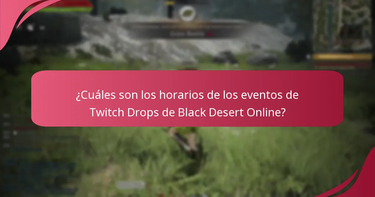 ¿Cuáles son los beneficios de participar en Twitch Drops para Black Desert Online?