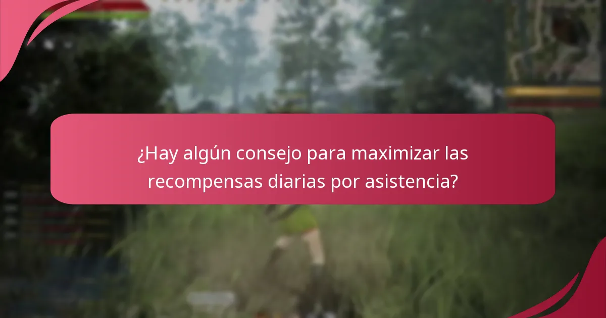 ¿Qué recompensas están disponibles a través de la Asistencia Diaria?