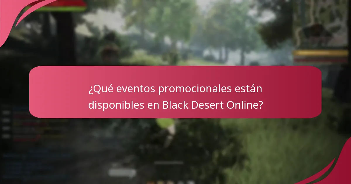 ¿Cuáles son las ofertas por tiempo limitado actuales en Black Desert Online?